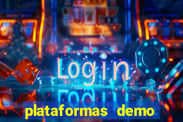 plataformas demo para jogar